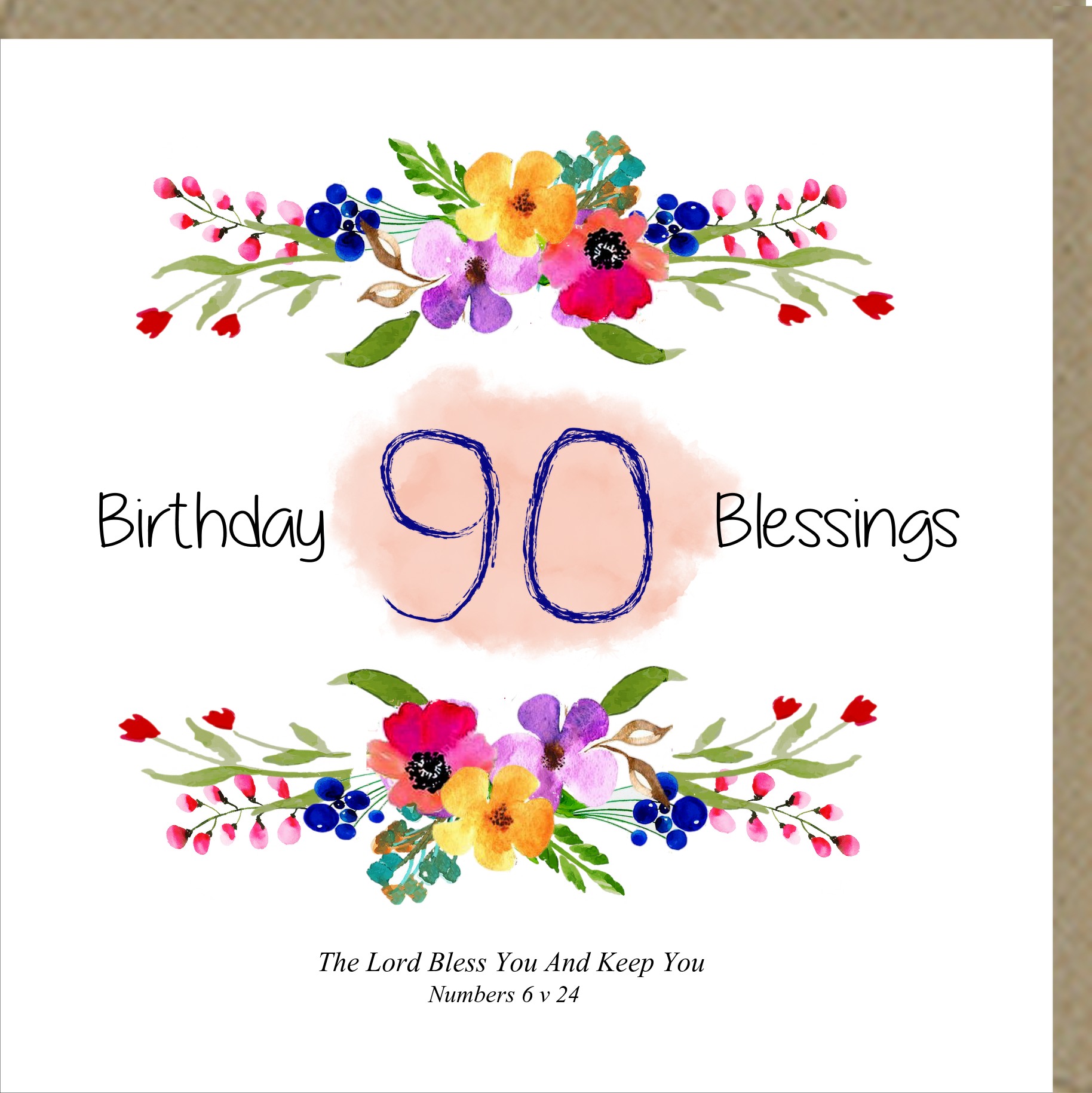 Birthday Blessings 90th Greetings Card Potters House Limited